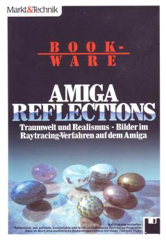 Amiga Reflections animatore COMMODORE.. RAR raramente mercato & Technik libro 